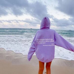 Dear Person Behind Me,the World Is A Better Place,with You In It,love,the Person In Front Of You,Women’s Plush Letter Printed Kangaroo Pocket Drawstring Printed Hoodie Unisex Trendy Hoodies